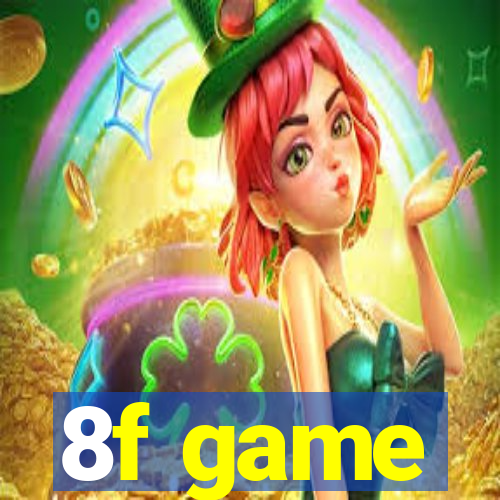 8f game
